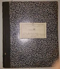 AUNT SUSAN THOMPSON&#039;S JOURNAL &amp; MISC. / NO. III. / 1844 TO 1845 INCL. / ALSO LETTERS FROM ASA THOMPSON JR. WHILE IN CAL. &amp; OTHER ARTICLES by THOMPSON, SUSAN - 1844 - 1863