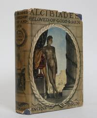 image of Alcibiades: Beloved of Gods and Men