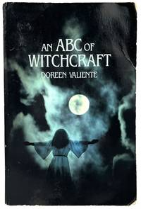 An ABC of Witchcraft Past & Present