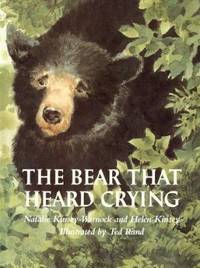 The Bear That Heard Crying