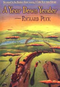 A Year down Yonder by Richard Peck - 2000