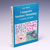 【獣医学】【洋書】ATLAS OF VETERINARY HEMATOLOGY Veterinary Hematology: Atlas of Common Domestic and Non