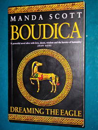 image of Boudica: Dreaming the Eagle (Boudica 1)