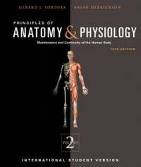 image of Principles of Anatomy and Physiology (Principles of Anatomy & Physiology: Maintenance and Continuity of the Human Body, Volume 2, 2)