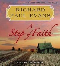 Step of Faith: A Novel (The Walk) by Richard Paul Evans - 2013-02-06