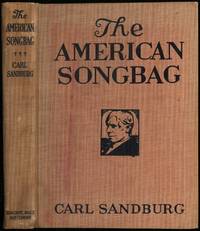 The American Songbag by SANDBURG, Carl - 1927