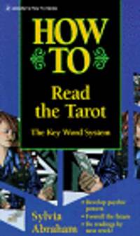 HOW TO READ THE TAROT