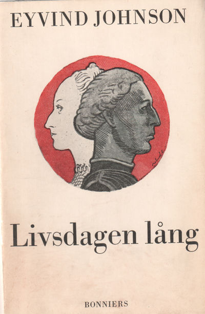 Livsdagen lång. En roman, berättad i Rom