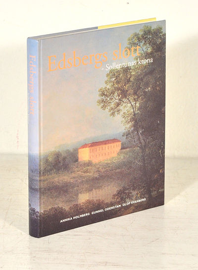 Edsbergs slott – Sollentunas krona.
