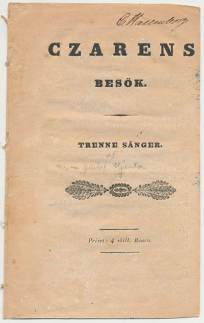 Czarens besök. Trenne sånger.