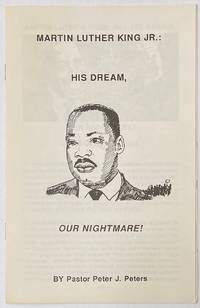 image of Martin Luther King Jr.: his dream, our nightmare!