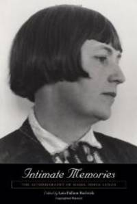 Intimate Memories: The Autobiography of Mabel Dodge Luhan