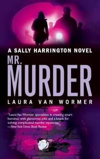 Mr. Murder by Laura Van Wormer - 2007