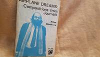 AIRPLANE DREAMS: Compositions From Journals