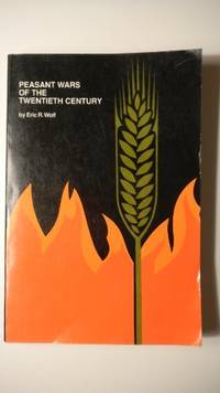 image of Peasant Wars of the Twentieth Century Wolf, Eric R