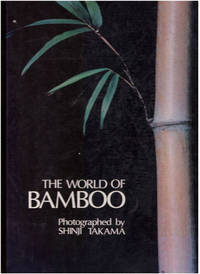 The World of Bamboo by Takama, Shinji - 1983-08-01