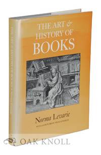 ART &amp; HISTORY OF BOOKS.|THE by Levarie, Norma - 1995