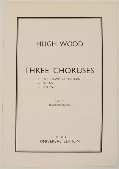 Three Choruses S.A.T.B. Unaccompanied