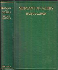 Servant of Sahibs. A book to be read aloud