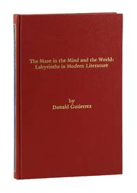 The Maze in the Mind and the World: Labyrinths in Modern Literature