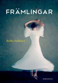 Främlingar.