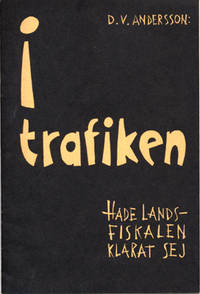 I trafiken. Hade landsfiskalen klarat sej.