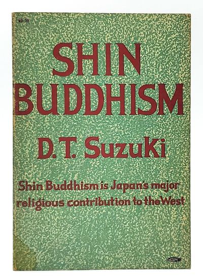 Shin Buddhism FIRST EDITION