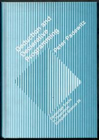 Deduction and Declarative Programming. Cambridge Tracts in Theoretical Computer Science 28