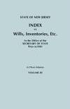 State of New Jersey: Index of Wills, Inventories, Etc., in the Office of the Secretary of State...