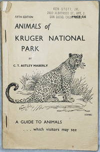 What Buck is That?  A Guide to the Antelope and Other More Notable Animals of Kruger National Park