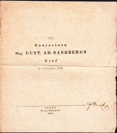 Vid Conrectorn mag. Gust. Ad. Sandbergs graf d.…