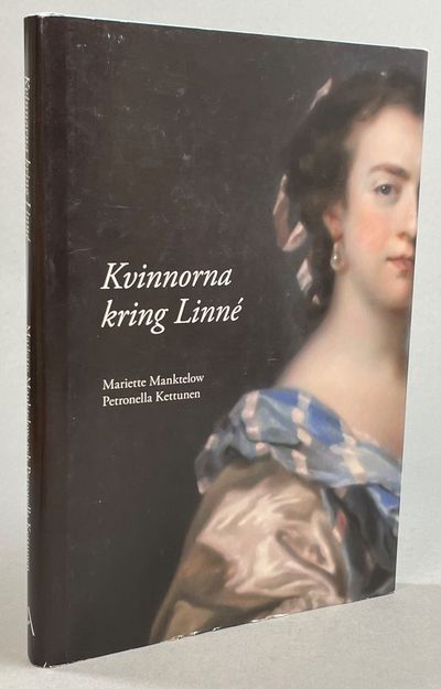 Kvinnorna kring Linné. [Utg. av] Artéa.