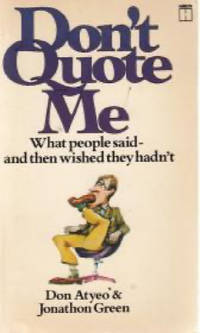 Don't Quote Me