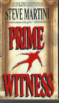 Prime Witness by Steve Martini - Paperback - 1994-01-01 - from Vada's Book Store (SKU: 1906250006)