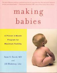 cover of MAKING BABIES A Proven 3-Month Program for Maximum Fertility