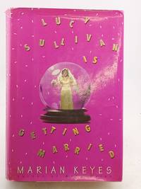 Lucy Sullivan Is Getting Married