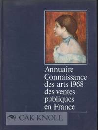 ANNUAIRE CONNAISSANCE DES ARTS 1968 DES VENTES PUBLIQUES EN FRANCE