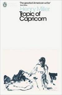 Tropic of Capricorn by Miller Henry - 2015-02-07