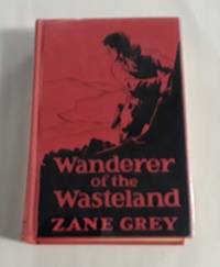 image of Wanderer of the Wasteland (First Edition) 1923