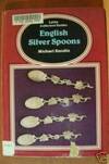 ENGLISH SILVER SPOONS Lett&#39;s Collectors&#39; Guides