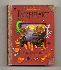 Inkheart  - 1st US Edition/1st Printing by Funke, Cornelia - 2003