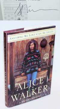 image of Anything We Love Can Be Saved: a writer's activism
