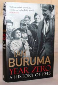 Year Zero. A History of 1945