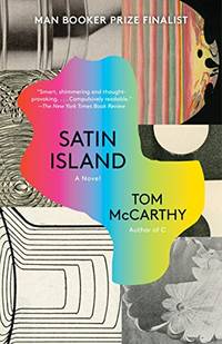 Satin Island (Vintage Contemporaries) by McCarthy, Tom