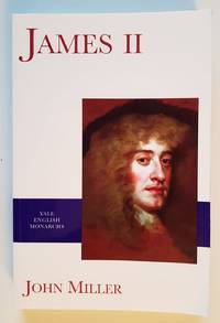 James II (The English Monarchs Series)