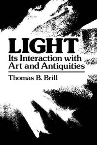 Light: Its Interaction with Art and Antiquities