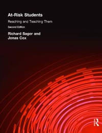 At Risk Students: Reaching and Teaching Them