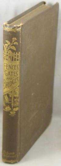 cover of Fences, Gates and Bridges, A Practical Manual.