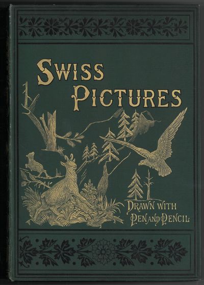 Swiss pictures drawn with pen and pencil. By the…