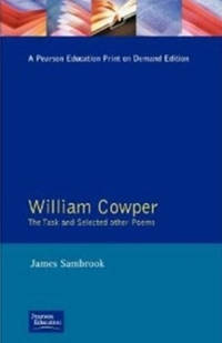 William Cowper: The Task and Selected Other Poems